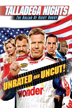Talladega Nights: The Ballad of Ricky Bobby