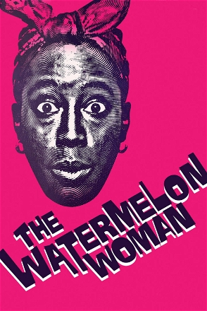 Watermelon Woman